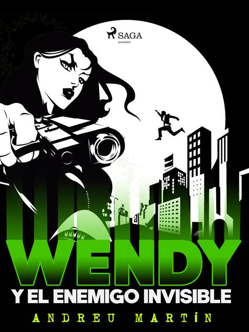 Title details for Wendy y el enemigo invisible by Andreu Martín - Available